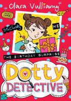 Dotty Detective The Birthday Surprise